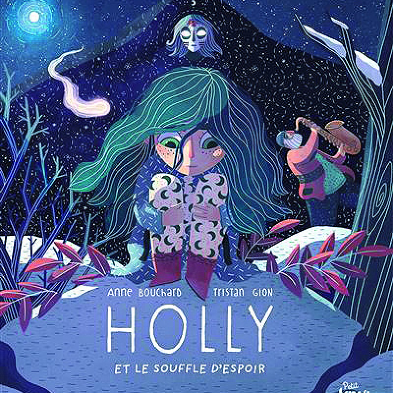 Holly et le souffle d’espoir