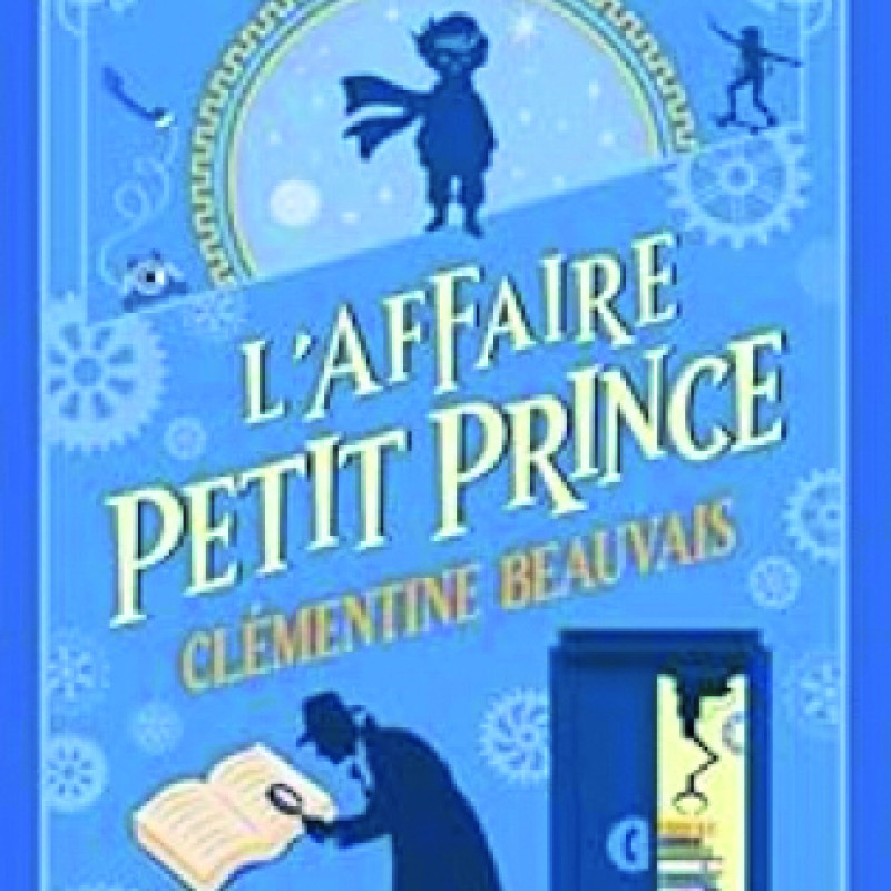 L’affaire Petit Prince, vol.1